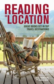 Reading on Location : Great Books Set in Top Travel Destinations