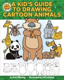 A Kid's Guide to Drawing Cartoon Animals