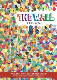 The Wall : A Timeless Tale