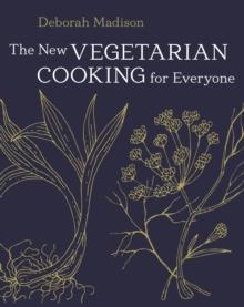 The New Vegetarian Cooking for Everyone : [A Cookbook]