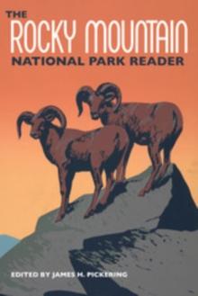 The Rocky Mountain National Park Reader