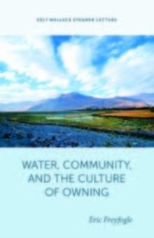 Water, Community, and the Culture of Owning