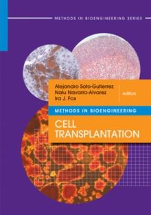 Methods in Bioengineering : Cell Transplantation