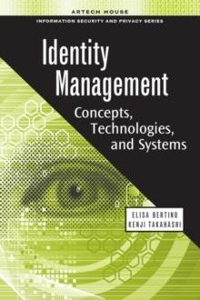 Identity Management : Concepts, Technologies, and Systems