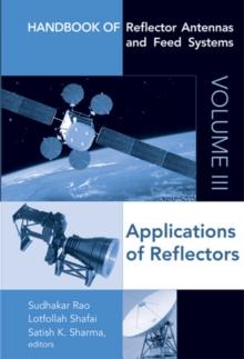 Handbook of Reflector Antennas and Feed Systems Volume III : Applications of Reflectors