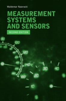 Measurement Systems and Sensors, Second Edition