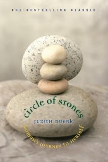 Circle of Stones : Woman's Journey to Herself