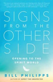 Signs from the Other Side : Opening to the Spirit World