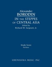 In The Steppes Of Central Asia : Study Score