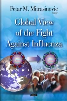 Global View of the Fight Against Influenza