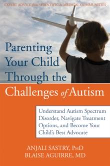 Parenting Your Child with Autism