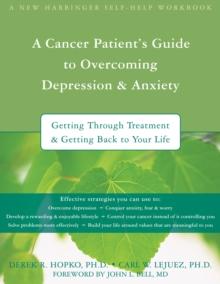 Cancer Patient's Guide to Overcoming Depression and Anxiety