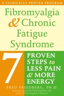 Fibromyalgia and Chronic Fatigue Syndrome