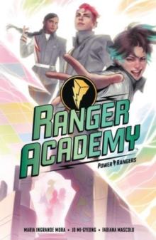 Ranger Academy Vol 1