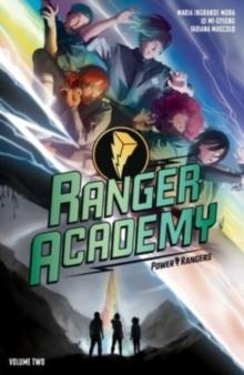 Ranger Academy Vol. 2