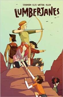 Lumberjanes Vol. 2 : Friendship To The Max