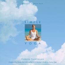 Simple Yoga : A Simple Wisdom Book