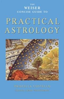 Weiser Concise Guide to Practical Astrology