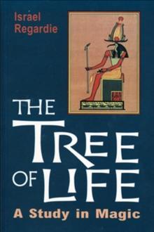 Tree of Life : A Study In Magic