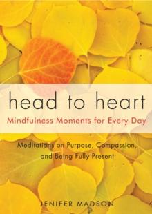 Head to Heart : Mindfulness Moments for Every Day