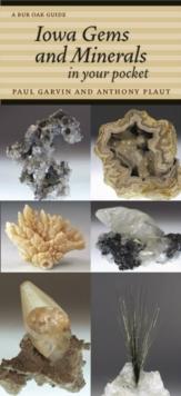 Iowa Gems and Minerals in Your Pocket