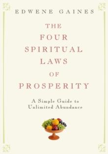 Four Spiritual Laws of Prosperity