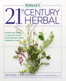 Rodale's 21st-Century Herbal