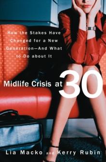 Midlife Crisis at 30