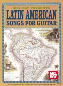 Latin American Songs For Guitar