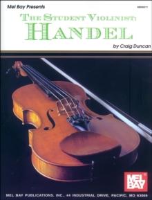 The Student Violinist : Handel