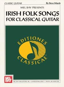 Irish Folk Songs for Classical Guitar