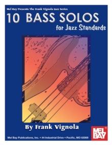 10 Bass Solos For Jazz Standards