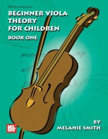 Beginner Viola Theory for Children, Book One