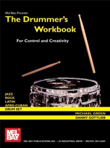 Drummer's Workbook for Control and Creativity