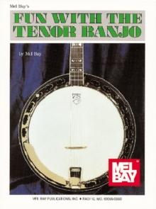 Fun with the Tenor Banjo