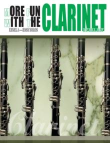 More Fun with the Clarinet