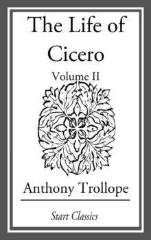 The Life of Cicero : Volume II