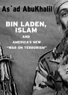 Bin Laden, Islam, & America's New War on Terrorism