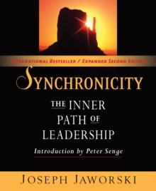 Synchronicity : The Inner Path of Leadership