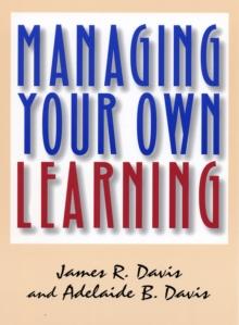 Managing Your Own Learning