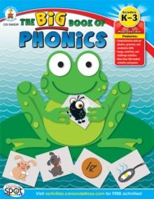 The Big Book of Phonics, Grades K - 3