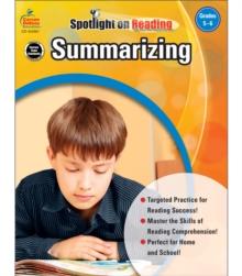 Summarizing, Grades 5 - 6