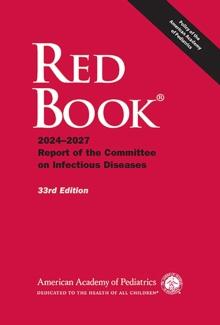 Red Book 2024 : Report of the Committee on Infectious Diseases