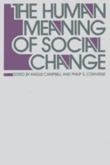 The Human Meaning of Social Change