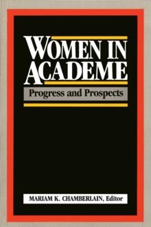 Women in Academe : Progress and Prospects