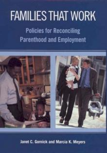 Families That Work : Policies for Reconciling Parenthood and Employment