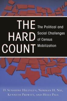 The Hard Count : The Political and Social Challenges of Census Mobilization