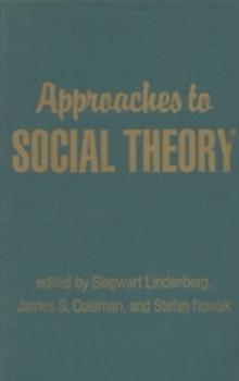 Approaches to Social Theory