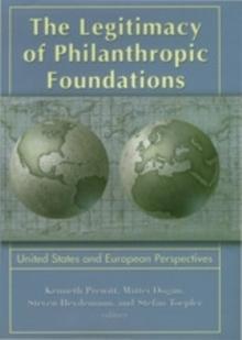 Legitimacy of Philanthropic Foundations : United States and European Perspectives