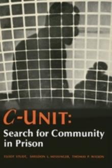 C-Unit : Search for Community in Prison